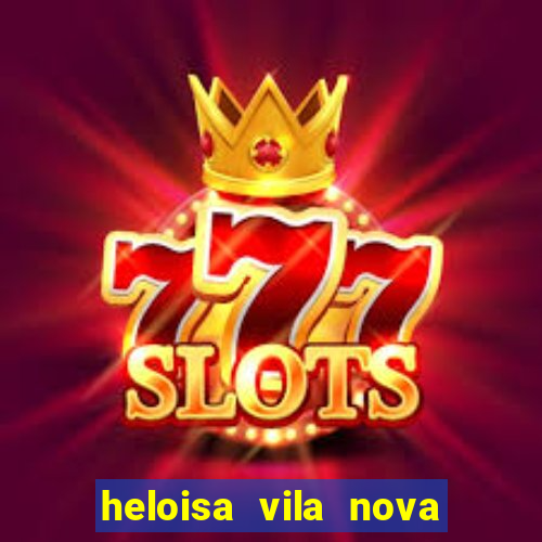 heloisa vila nova namorada de leo stronda